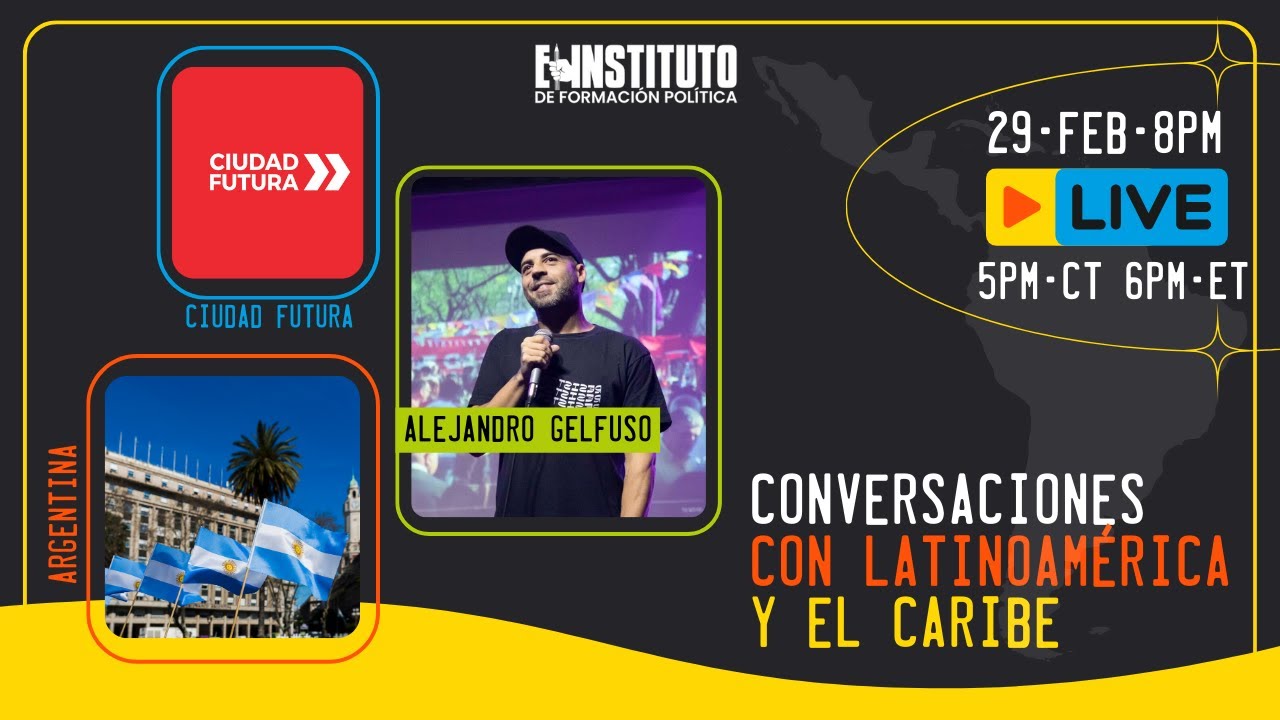 Conversaciones con Latinoamérica y el Caribe: Argentina
