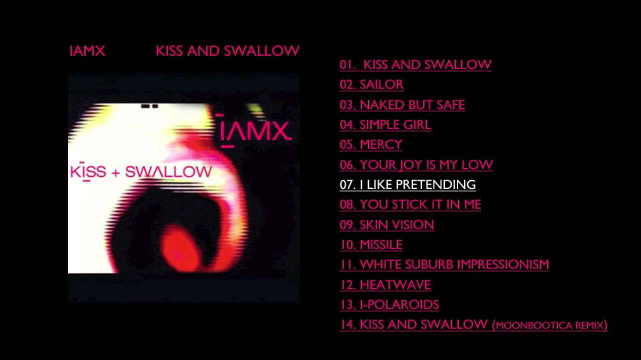 IAMX - I Like Pretending