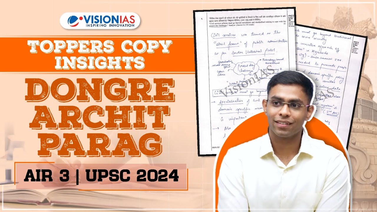 Toppers Copy Insights | Archit Dongre, AIR 3, UPSC 2024 | Master Mains Answer Writing