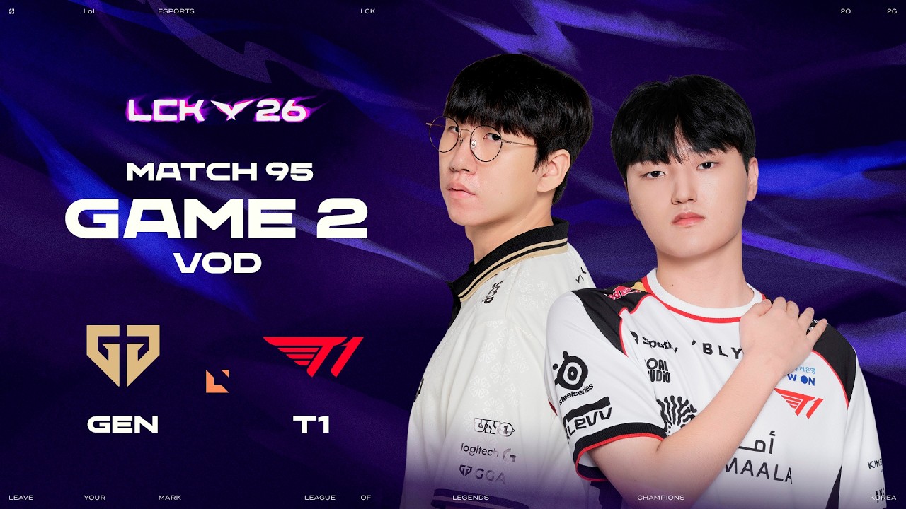 GEN vs T1 | Match 95 Game 2 | 2026 LCK