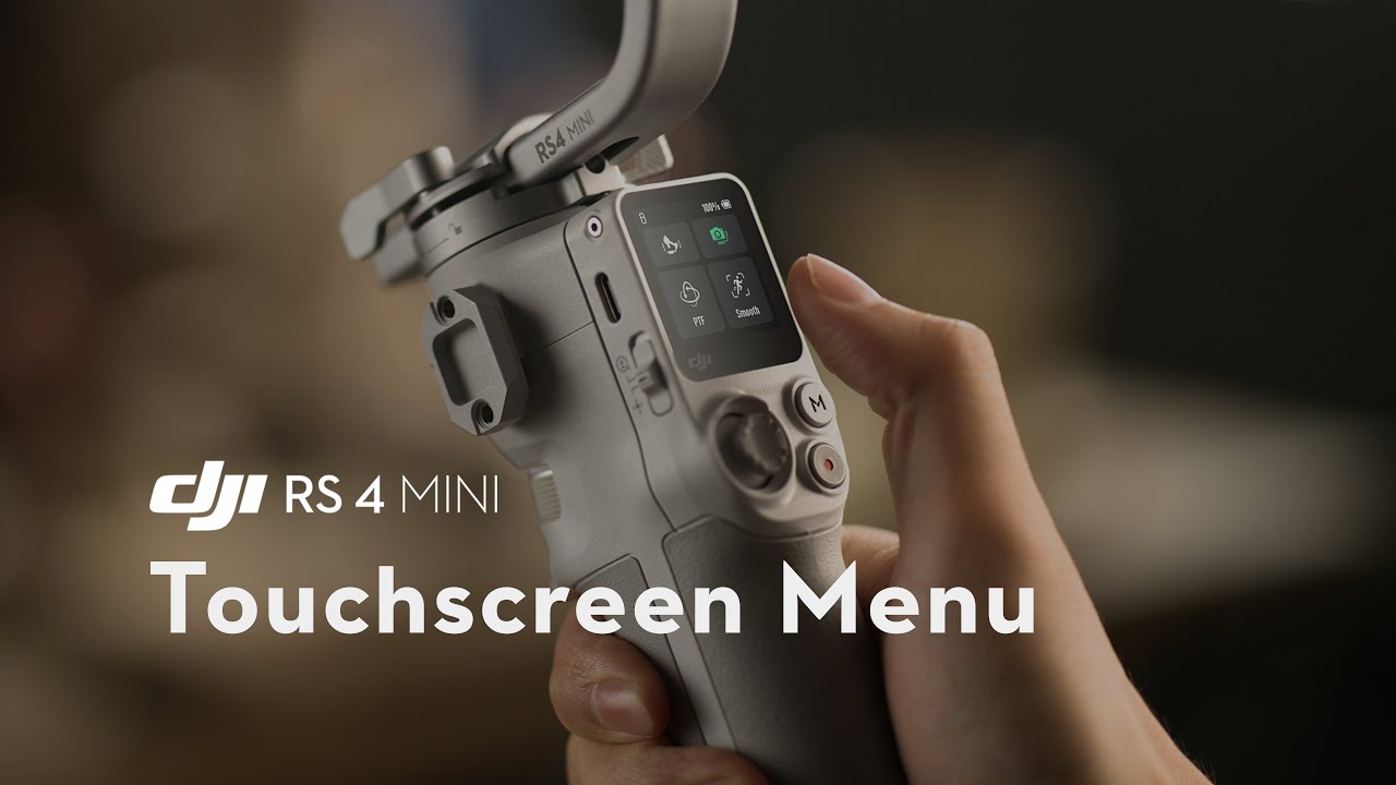DJI RS 4 Mini｜Touchscreen Menu