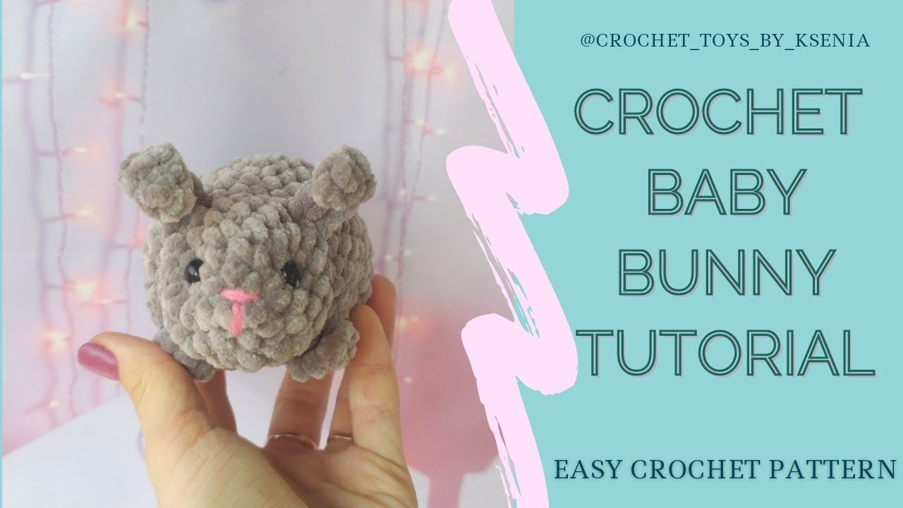 Easy Baby bunny pattern. Crochet Easter bunny tutorial. No sew Amigurumi bunny. Rabbit crochet