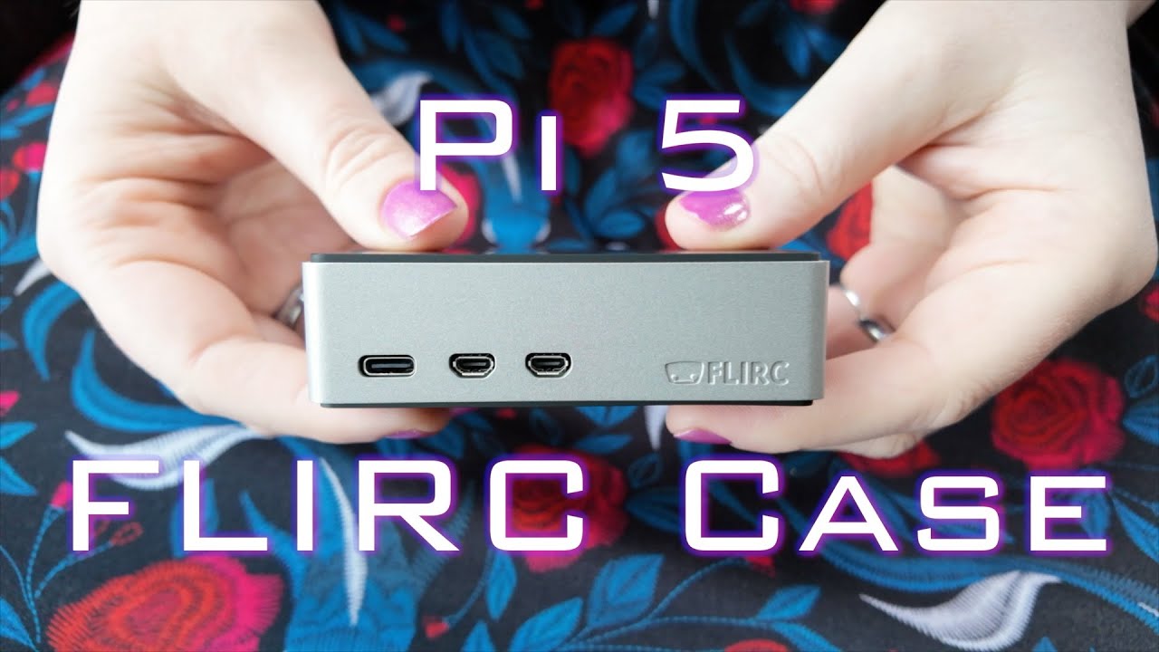A Closer Look at the FLIRC Case for Raspberry Pi 5