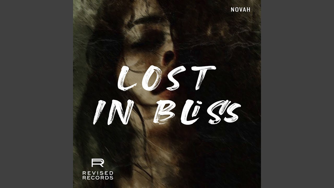 Lost In Bliss