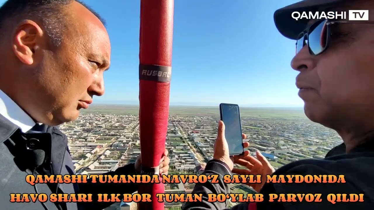 QAMASHI TUMANIDA NAVRO‘Z SAYLI MAYDONIDA HAVO SHARI ILK BOR TUMAN BO‘YLAB PARVOZ QILDI