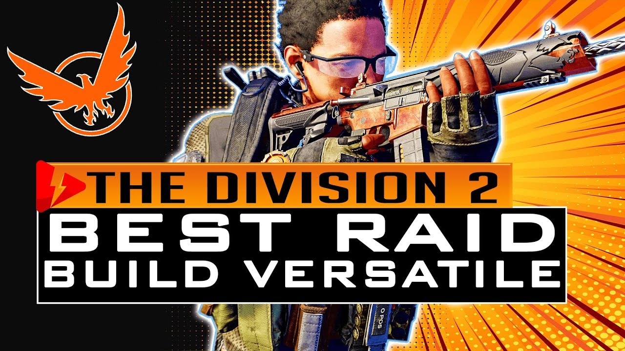 Division 2 BEST RAID BUILD VERSATILE - HOW TO GET READY FOR THE RAID Operation Dark Hours