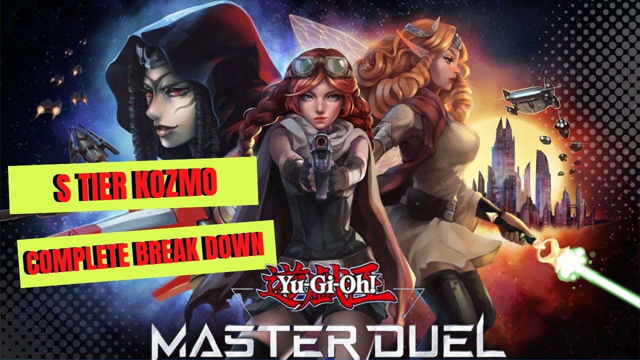 Yu-Gi-Oh Master Duel - Kozmo Deck Complete Break Down