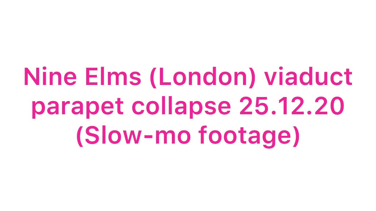 Nine Elms Bridge Collapsed | 25.12.20 | what caused the bridge failure? | share your thoughts