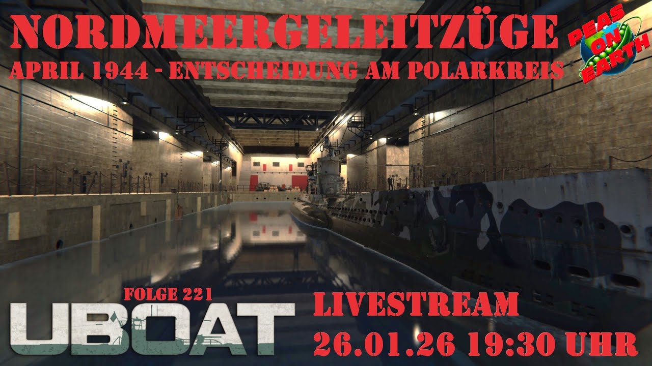 UBOAT LIVESTREAM vom 26.01.26 - ⚓Tonnagekrieg im Frühling 1944 - #216⚓