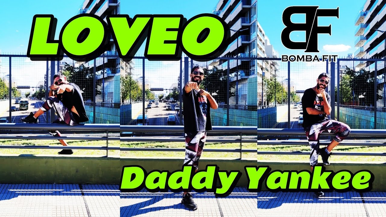 LOVEO - Daddy Yankee (COREOGRAFIA)