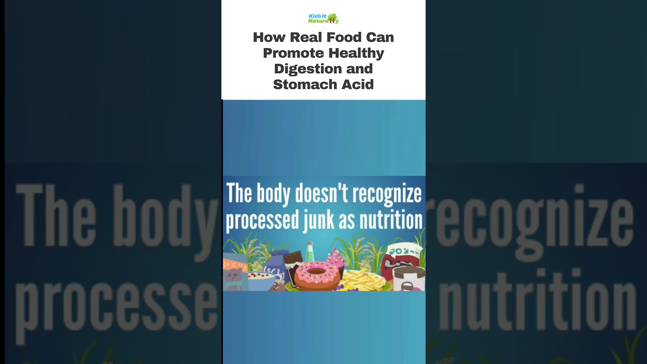 How Real Food Can Promote Healthy Digestion and Stomach Acid