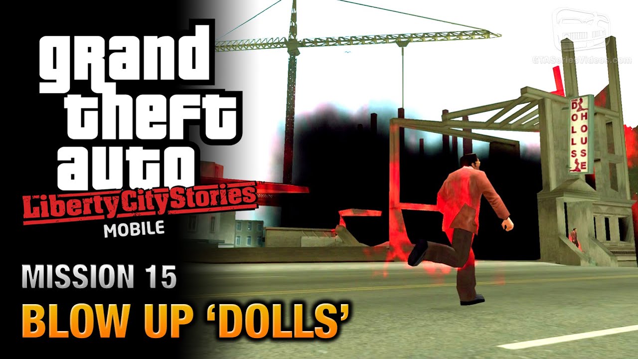 GTA Liberty City Stories Mobile - Mission #15 - Blow Up 'Dolls'