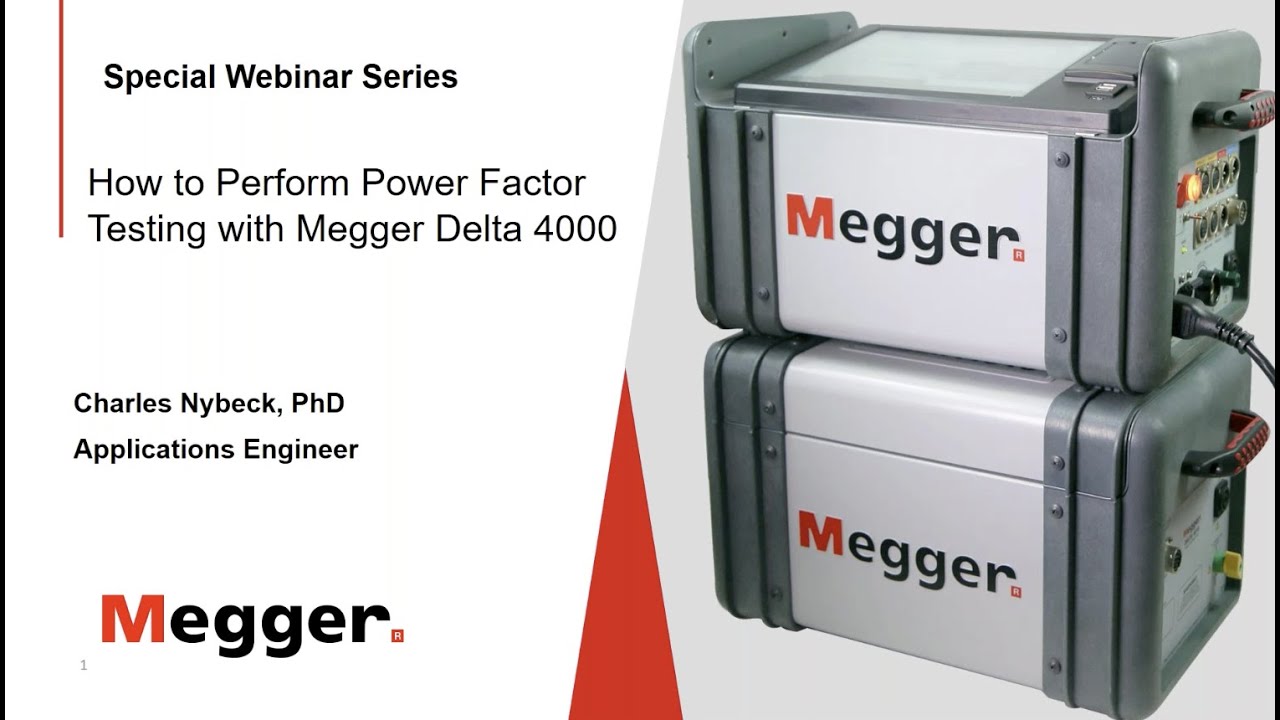 How to Perform Power Factor Testing with Megger Delta 4000 Instrument