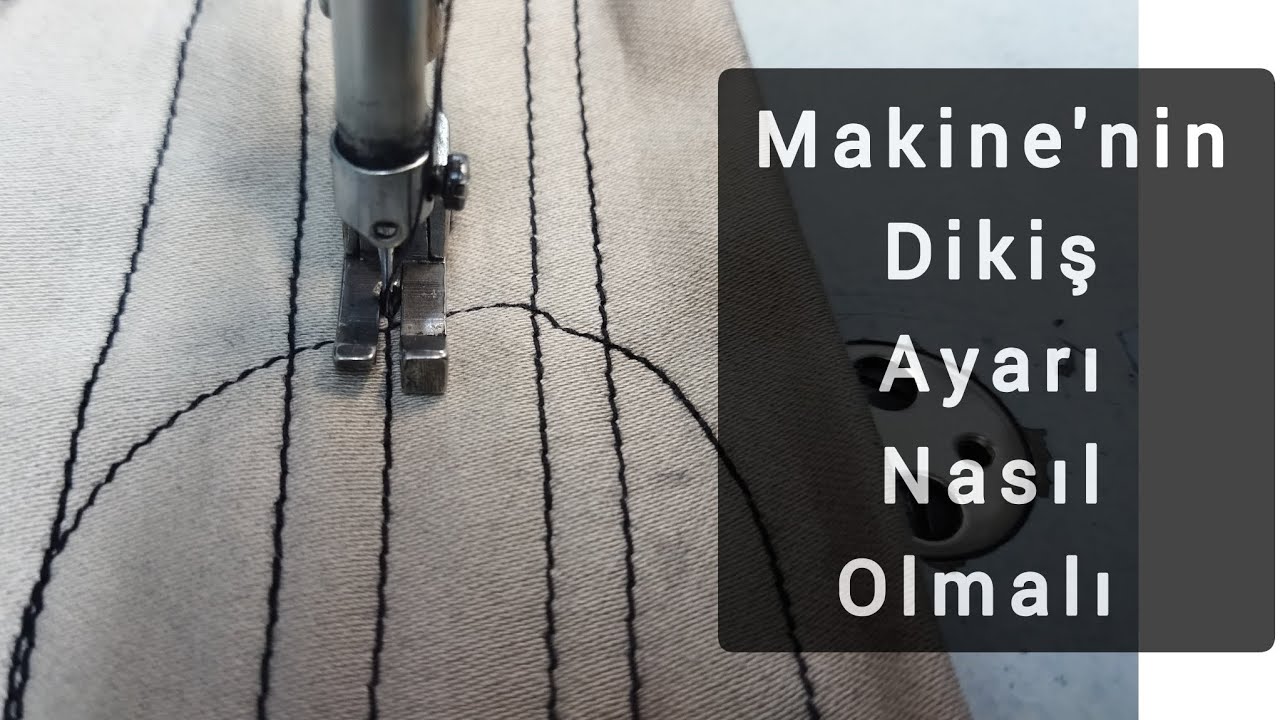 makine dikiş ayarı nasıl yapılır - dikiş ayarı nasıl olmalı - Singer dikiş ayarı - jukı makine dikiş