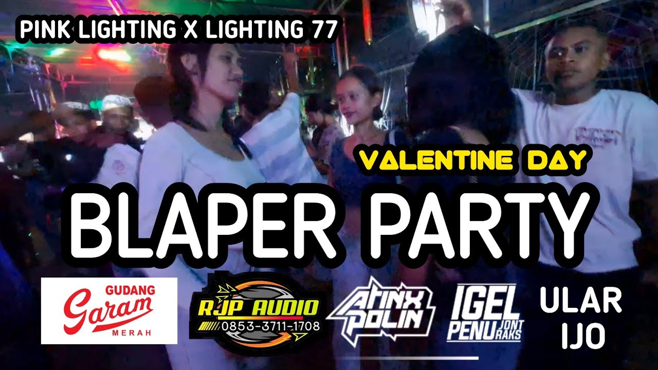 VALENTINE DAY  | BLAPER PARTY | MARTIN POLIN | IGEL PENU | RIO POLIN | LIGHTING 77 X PINK LIGHTING 🔥