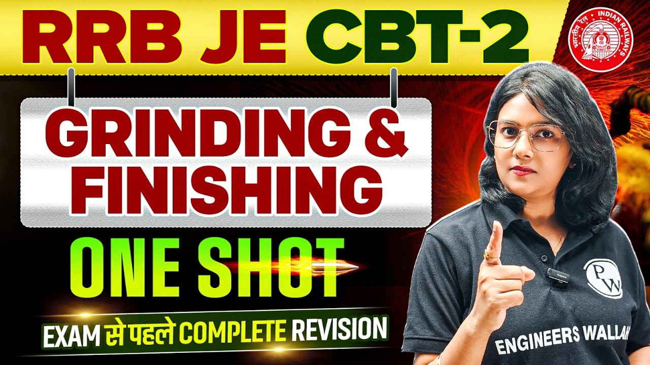 Grinding & Finishing in ONE SHOT🔥| Mechanical Engineering | RRB JE CBT 2 Preparation