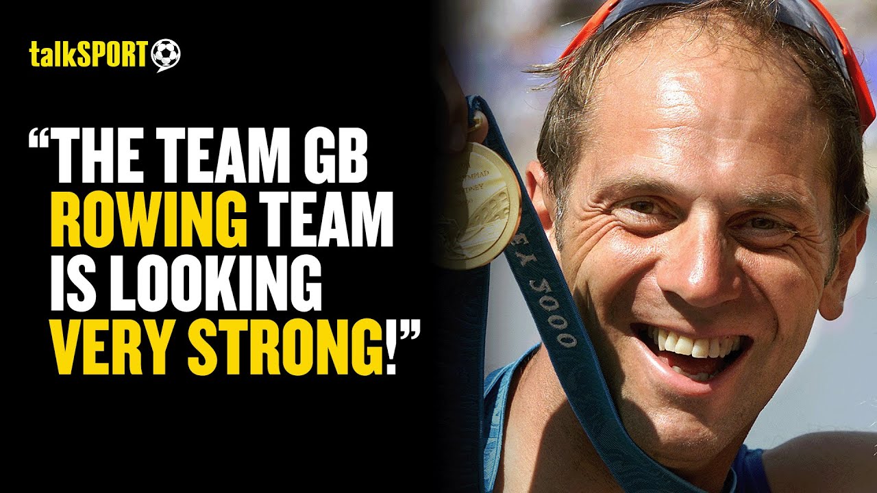 Sir Steve Redgrave REVEALS The Nation GB Rowing Team Have To Look Out For At Paris 2024! 🏅🔥