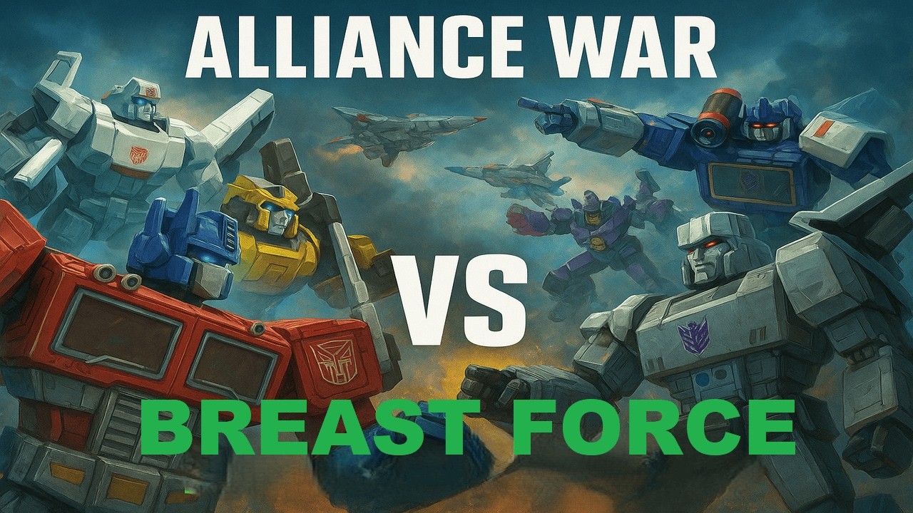 Alliance War #83 vs BREAST FORCE
