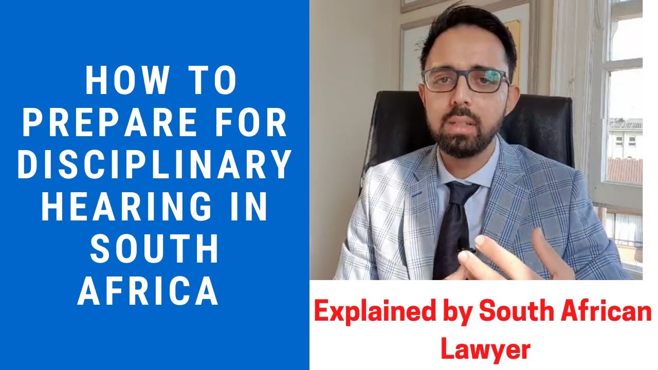 [L107]  How to Prepare for DISCIPLINARY HEARING in South Africa – From Labour LAWYER