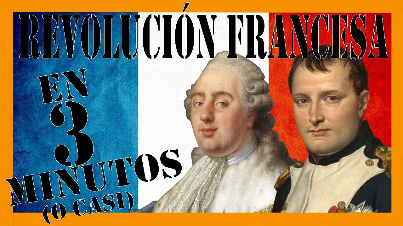 La REVOLUCI&Oacute;N FRANCESA en 3 minutos 🇫🇷🇫🇷🇫🇷
