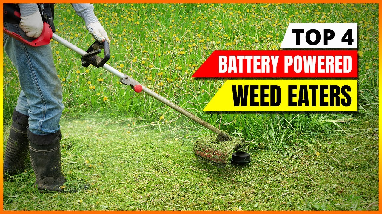 Best Battery Powered Weed Eaters of 2026 &ndash; Top 4 Picks Revealed! [Expert Review]