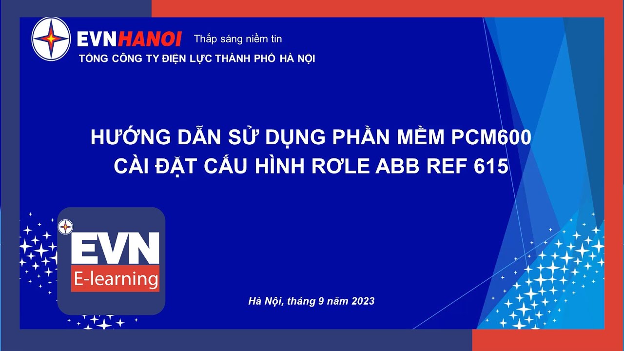 Hướng dẫn sử dụng phần mềm PCM600 cài đặt cấu hình rơle ABB REF 615_ PHẦN 1