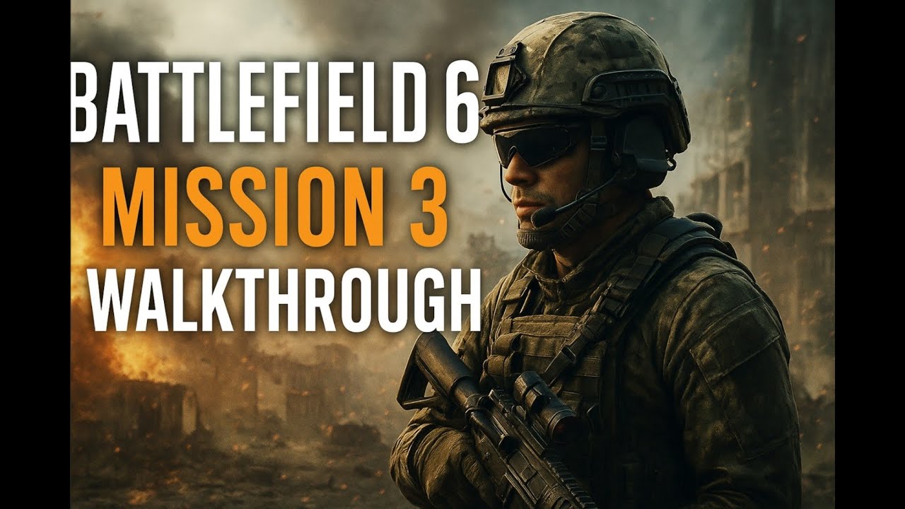 Battlefield 6 mission #3 walkthrough