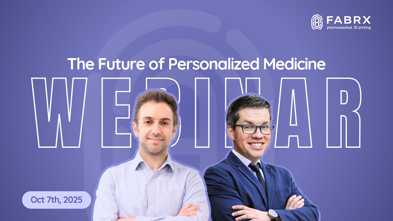 FABRX Webinar: The Future of Personalized Medicine