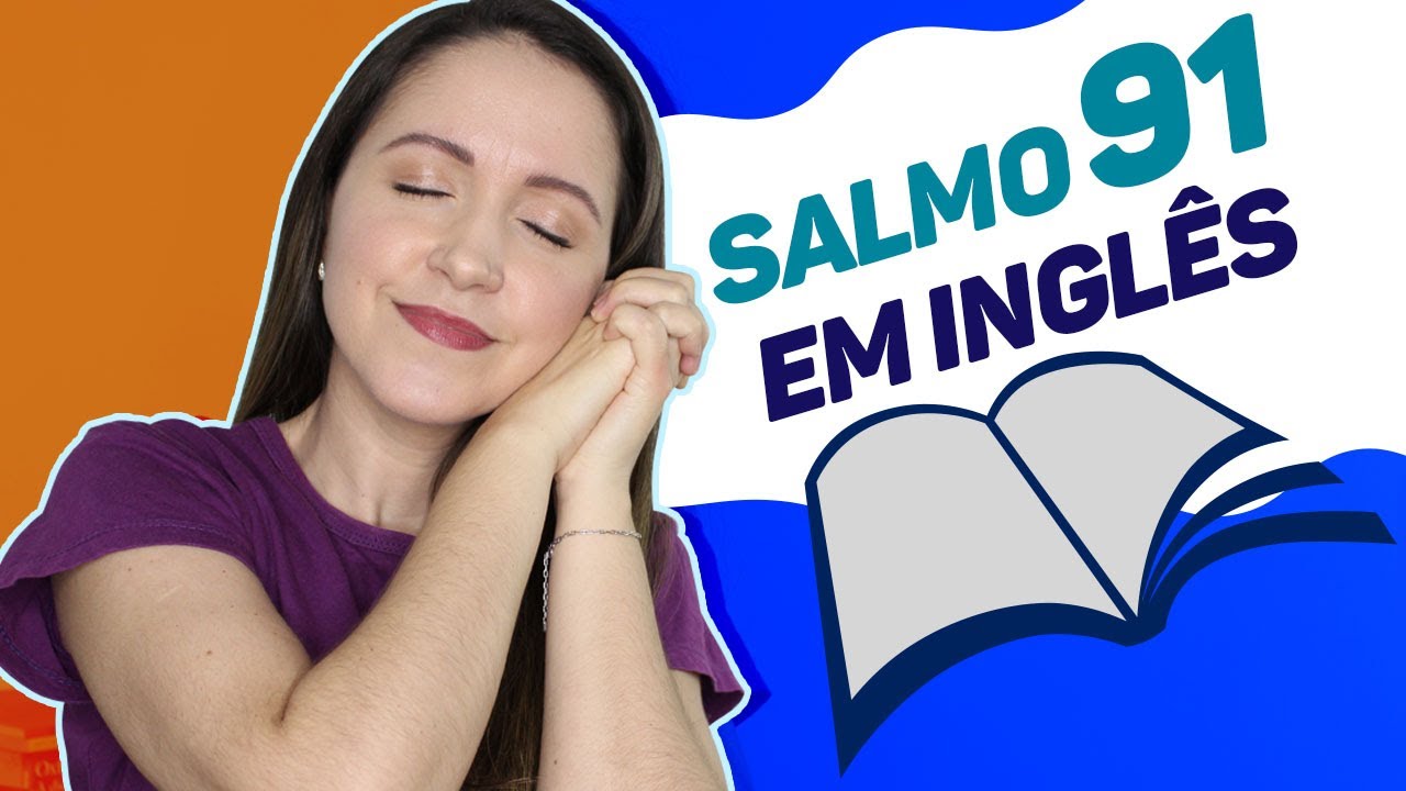 SALMO 91 EM INGLÊS