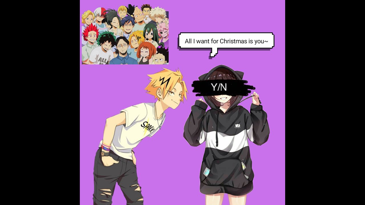 [[Kaminari x Y/n]][[All I Want For Christmas by Mariah Carey]]