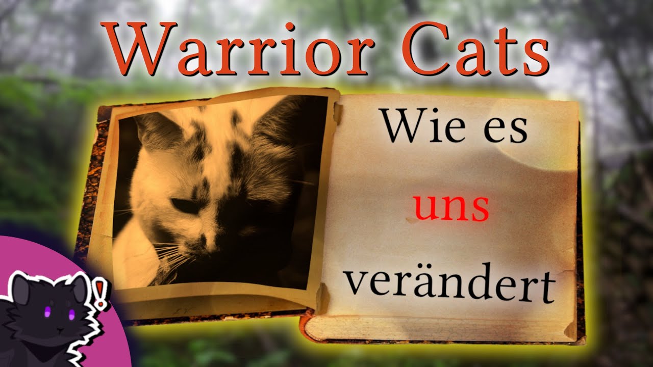 Wie Warrior Cats unser Leben verändert hat