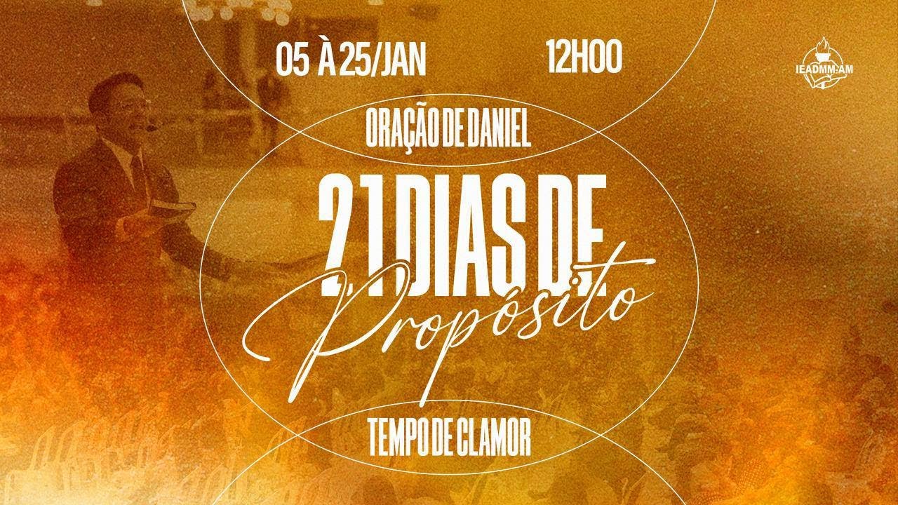 21 DIAS DE ORAÇÃO | AD MADUREIRA - MANAUS-AM (Pr. Adeilson Sales)