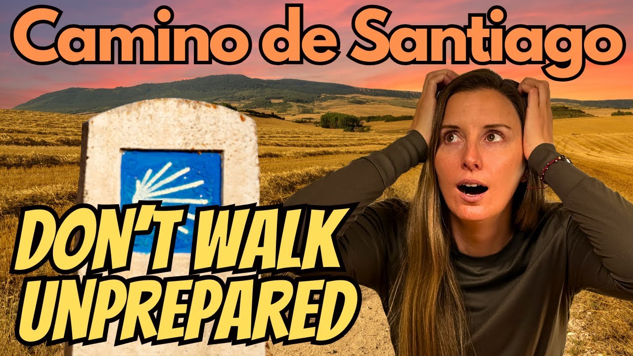 Top 10 MUST Know Tips | Camino de Santiago Guide