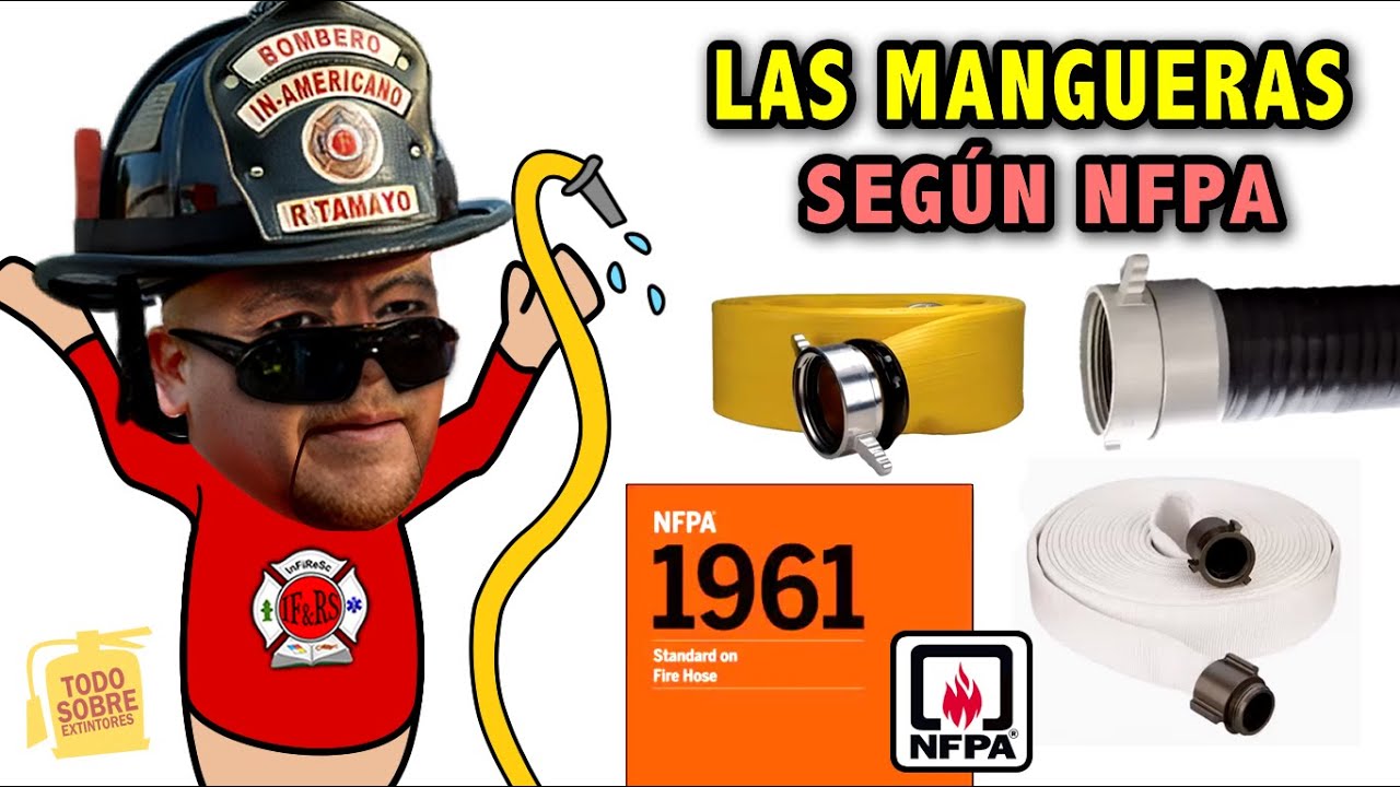 Tipos de mangueras contra incendio - NFPA 1960
