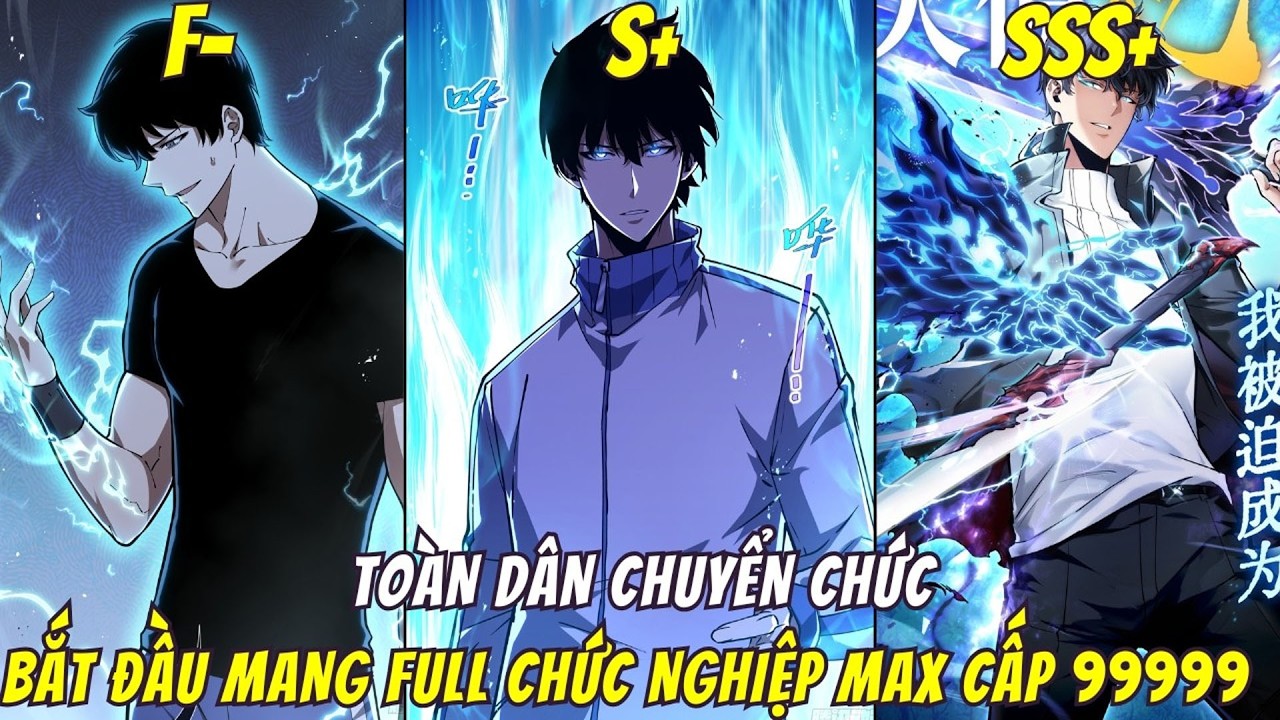Từ Cấp F-  Main Lên Thẳng SSS Với Full Class Vô Hạn | review manhwa