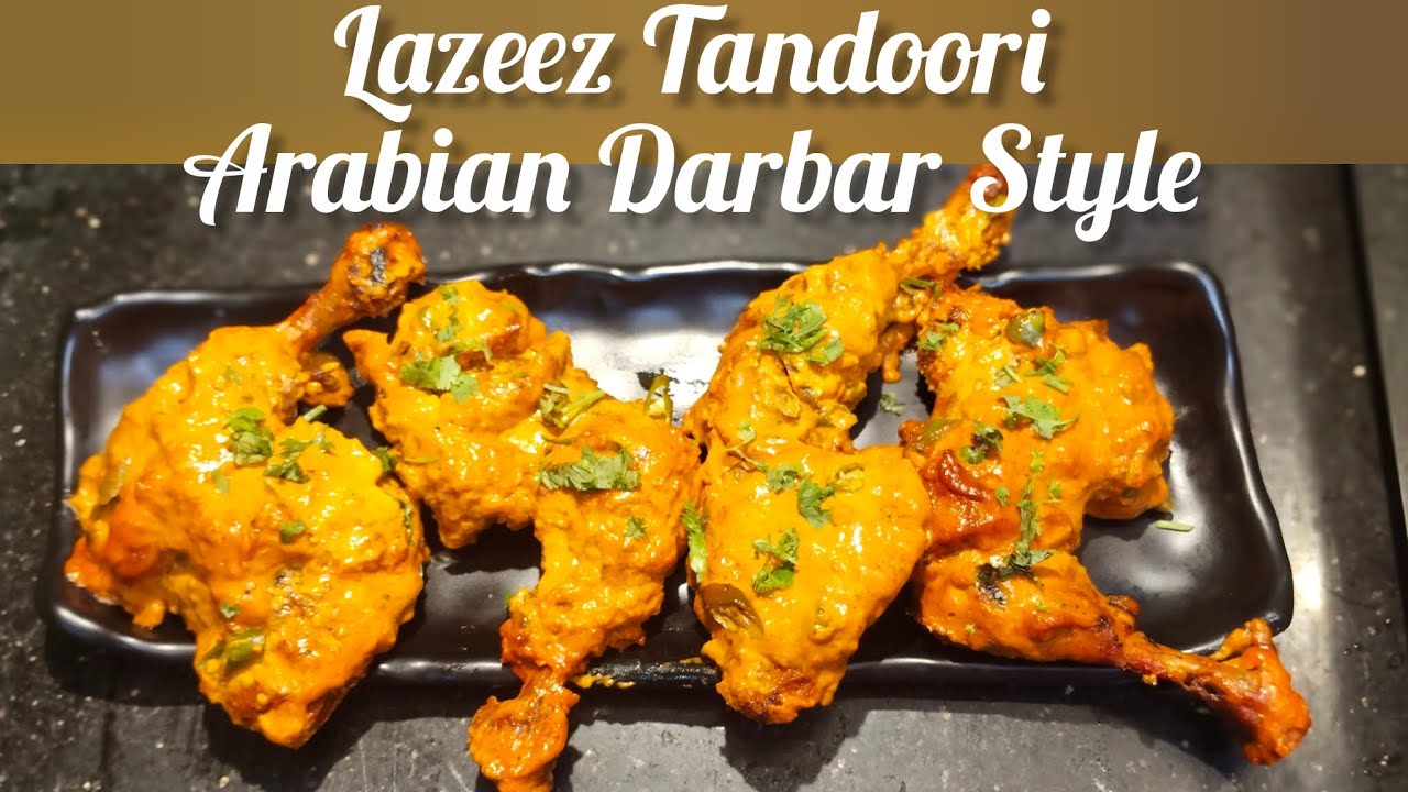 Lazeez Tandoori Chicken | Arabian Darbar Style Mein Bilkul Restaurant Jaisa | @Cookwith_shazli 