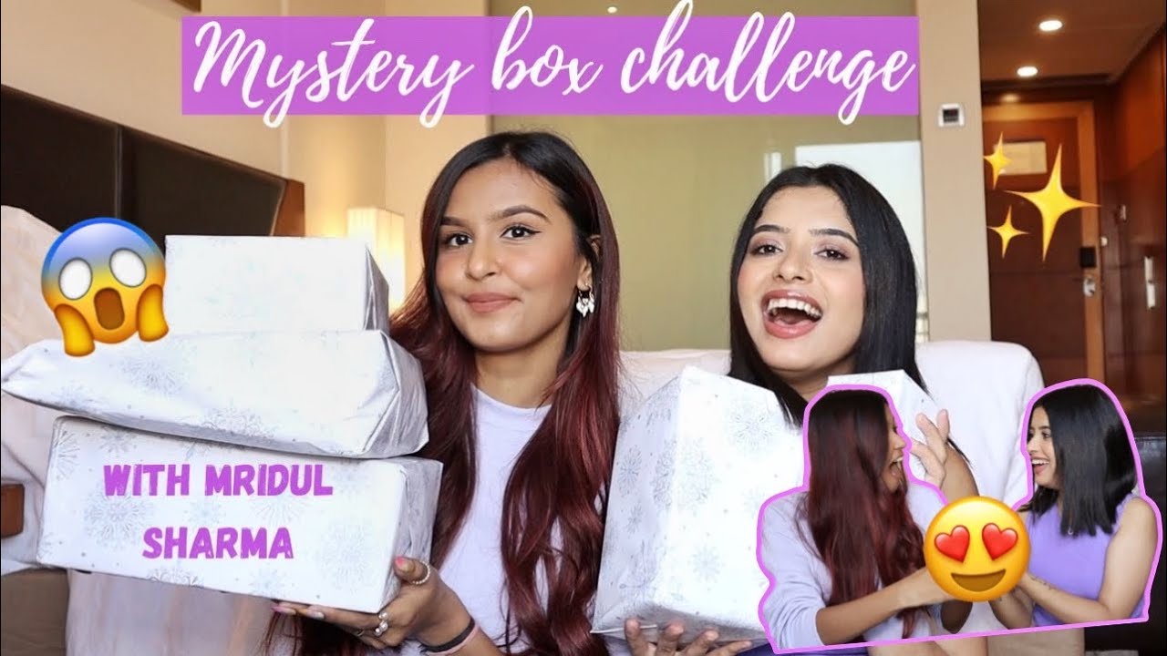 MYSTERY BOX CHALLENGE w @mridul_sharmaa💜worth Rs5000! Anindita Chakravarty