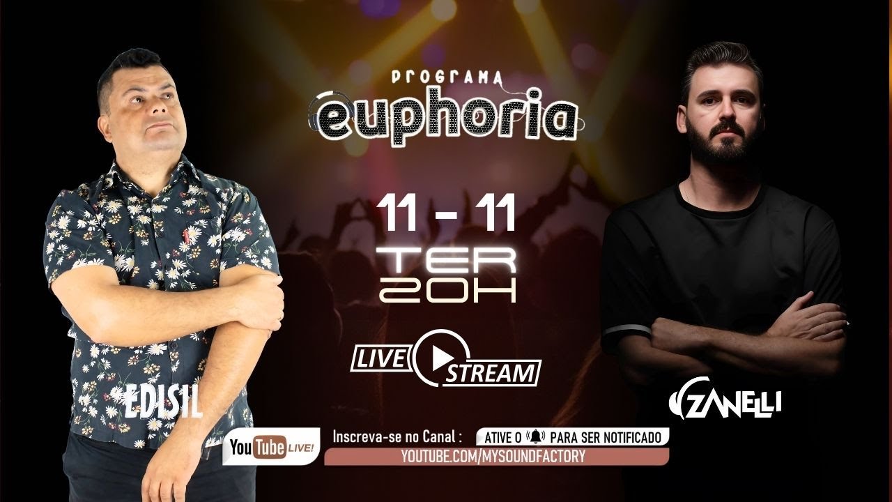 Ed 319 - Programa Euphoria - DJs Zanelli e Edisil  - 🔥Mix 2025  🔥Progressive House Mix 🔥Tech House