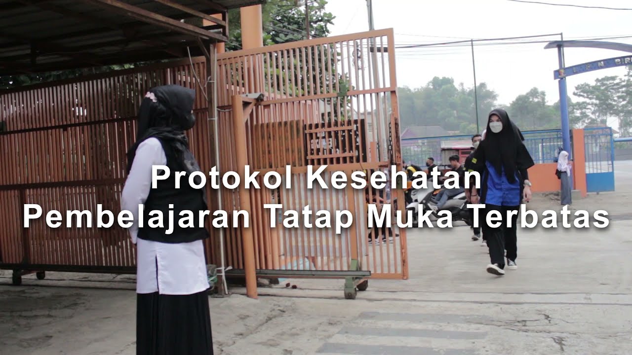 PROTOKOL KESEHATAN PEMBELAJARAN TATAP MUKA TERBATAS - SMKN 1 KATAPANG
