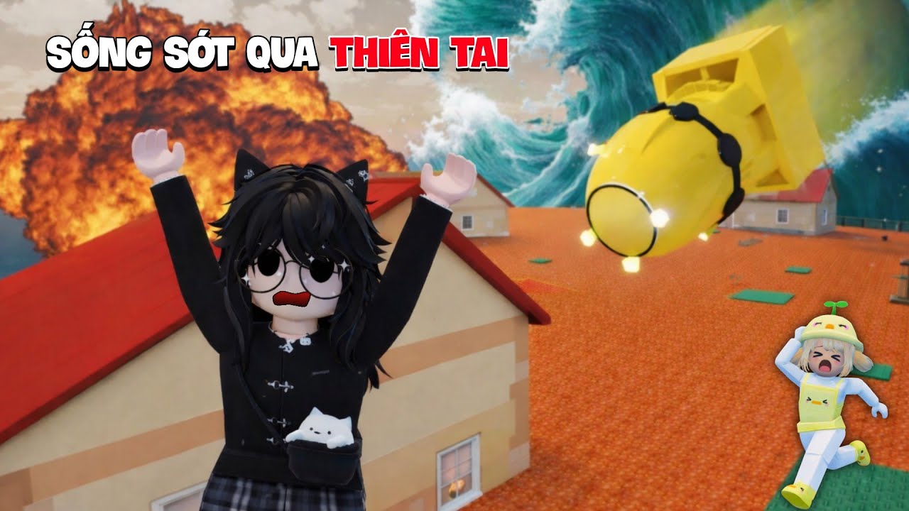 Sống Sót Qua Tất Cả Thiên Tai 