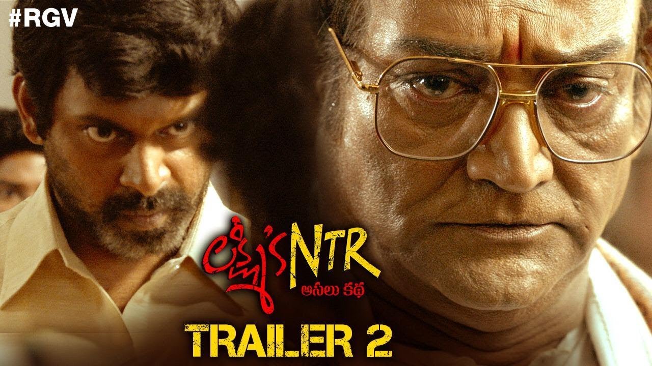Lakshmi's NTR Movie Trailer 2 | NTR True STORY | RGV | Yagna Shetty | Kalyani Malik | Agasthya Manju