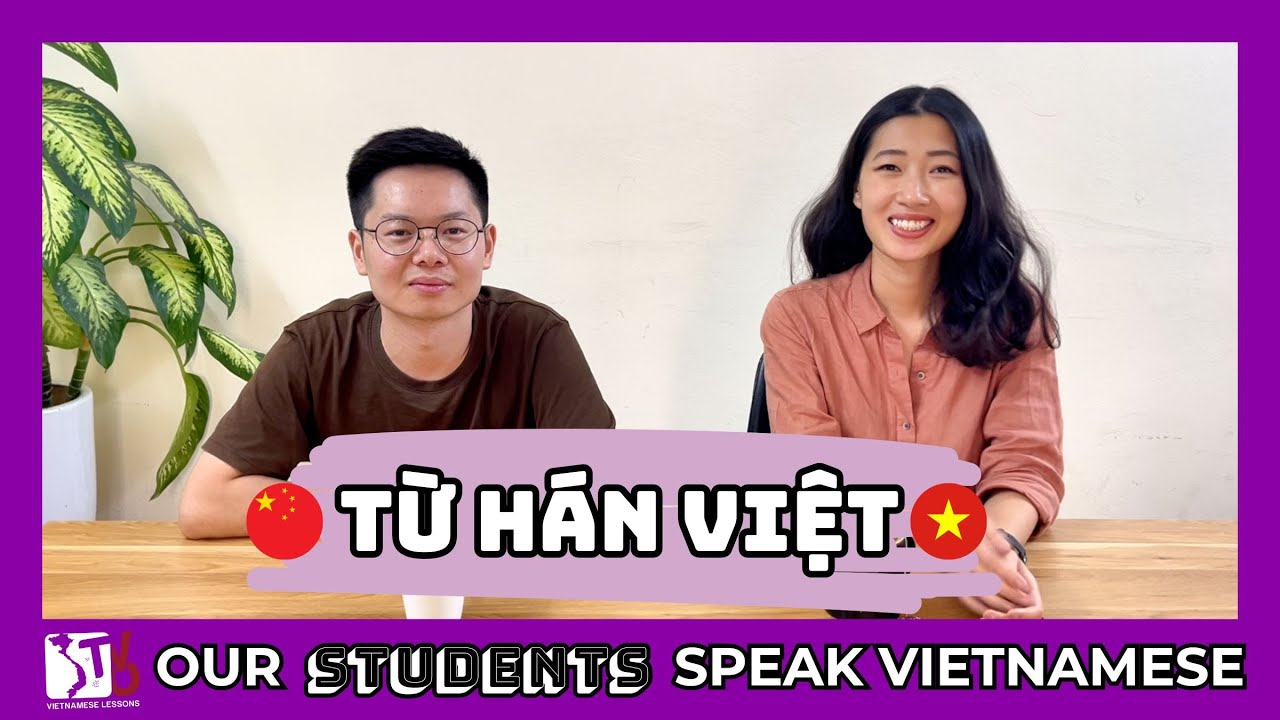 Từ Hán Việt - Sino-Vietnamese | Learn Vietnamese with TVO