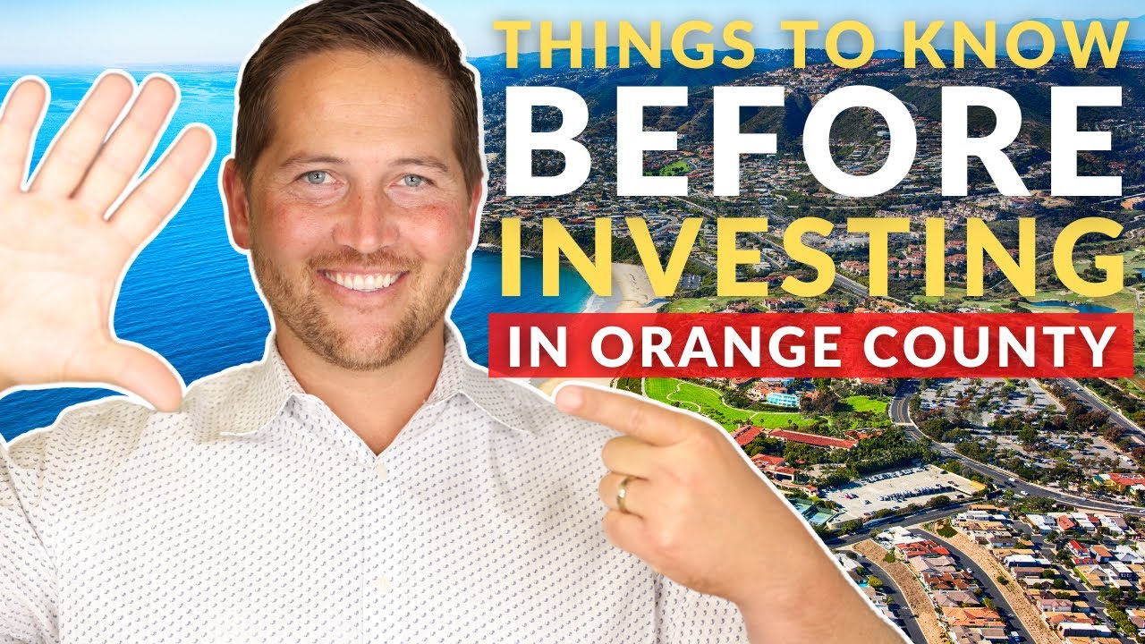 Real Estate Investing in South Orange County (5 Things You Need to Know Before Buying)