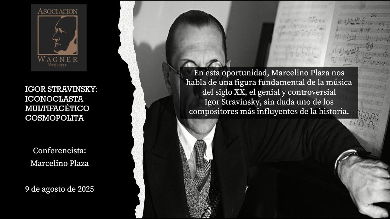 IGOR STRAVINSKY: ICONOCLASTA, MULTIFACÉTICO, COSMOPOLITA
