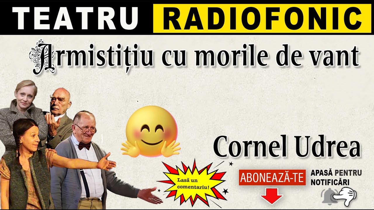 Cornel Udrea - Armistitiu cu morile de vant | Teatru radiofonic