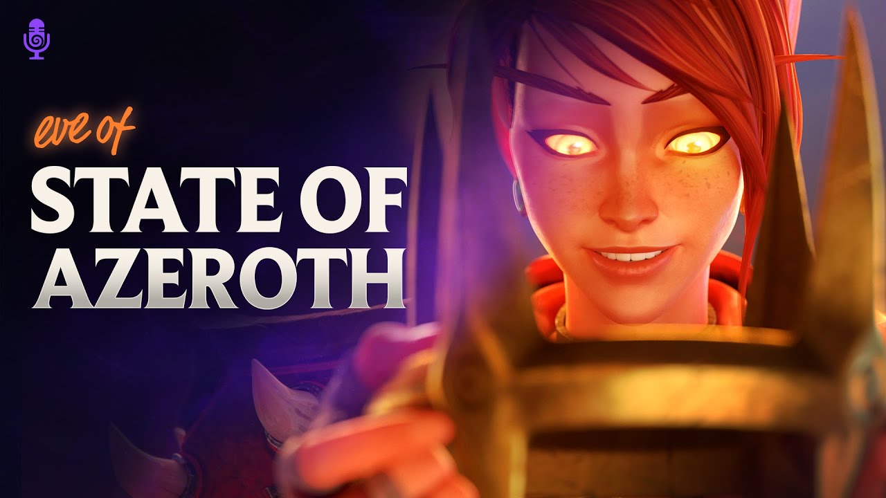 State of Azeroth (eve) | Azeroth Morning Radio | Episode 19