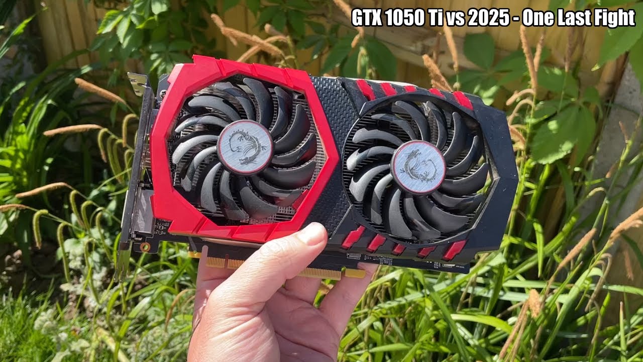 GTX 1050 Ti in 2025 - R.I.P to a Budget Legend