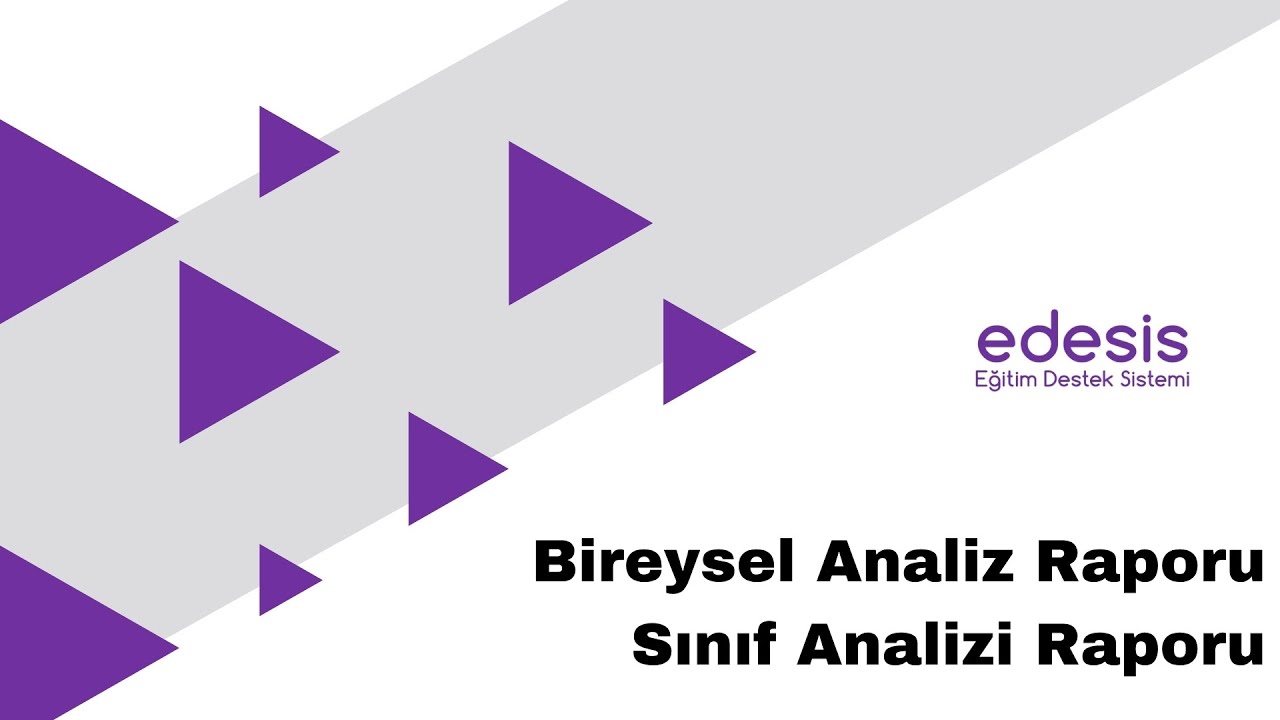 edesis | Analiz Modülü! Analiz Raporları Nedir?