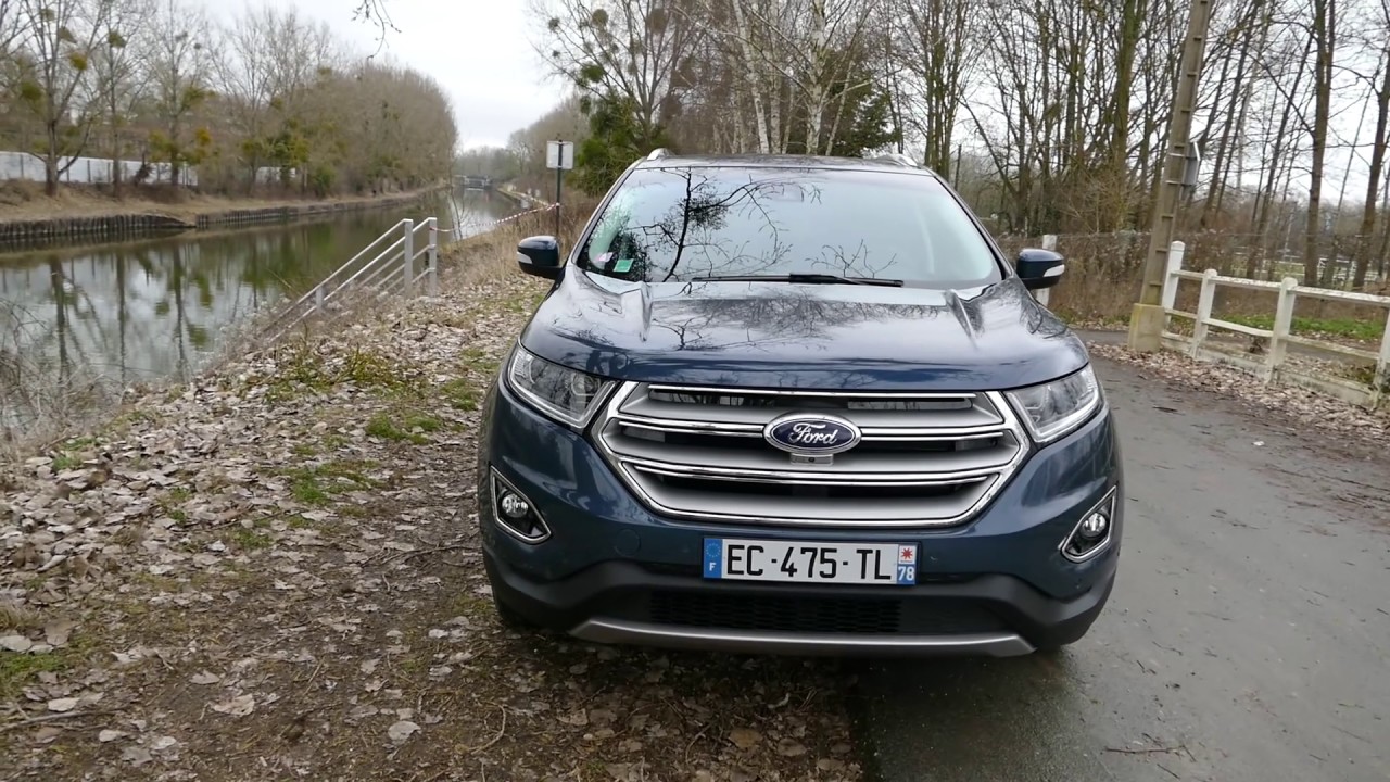 ESSAI Ford Edge 2.0L TDCI 210 ch finition Titanium iAWD powershift (walkaround, interior, driving)