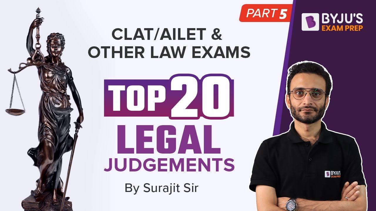 Top 20 Legal Judgements | CLAT 2023 Legal Reasoning | Part 5 | BYJU&rsquo;S Exam Prep